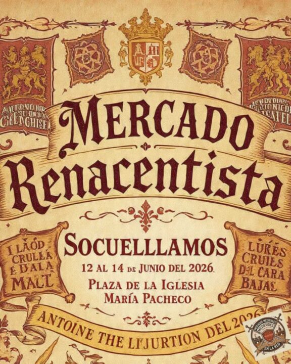 Mercado Renacentista en Socuellamos 2026 (Ciudad Real) Convocatoria de participación
