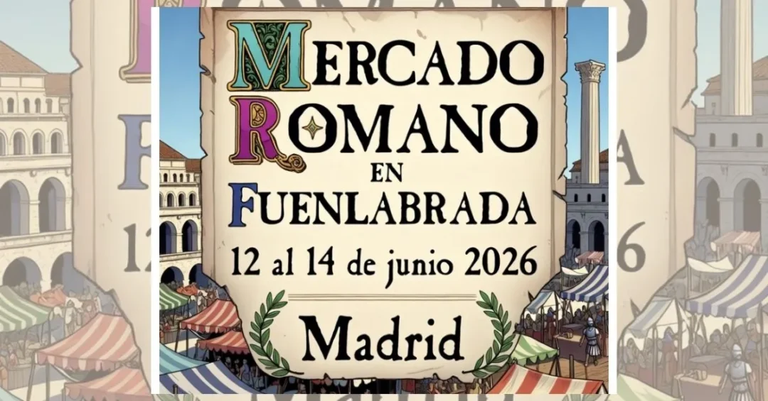 Mercado Romano en Fuenlabrada 2026 1200