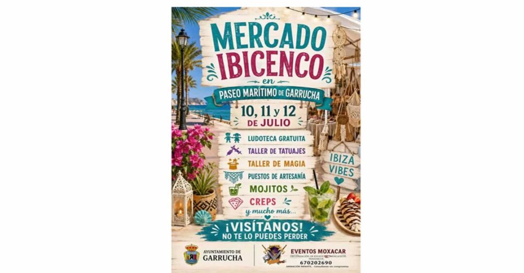 Mercado Ibicenco en Garrucha 2026, 10 al 12 de Julio