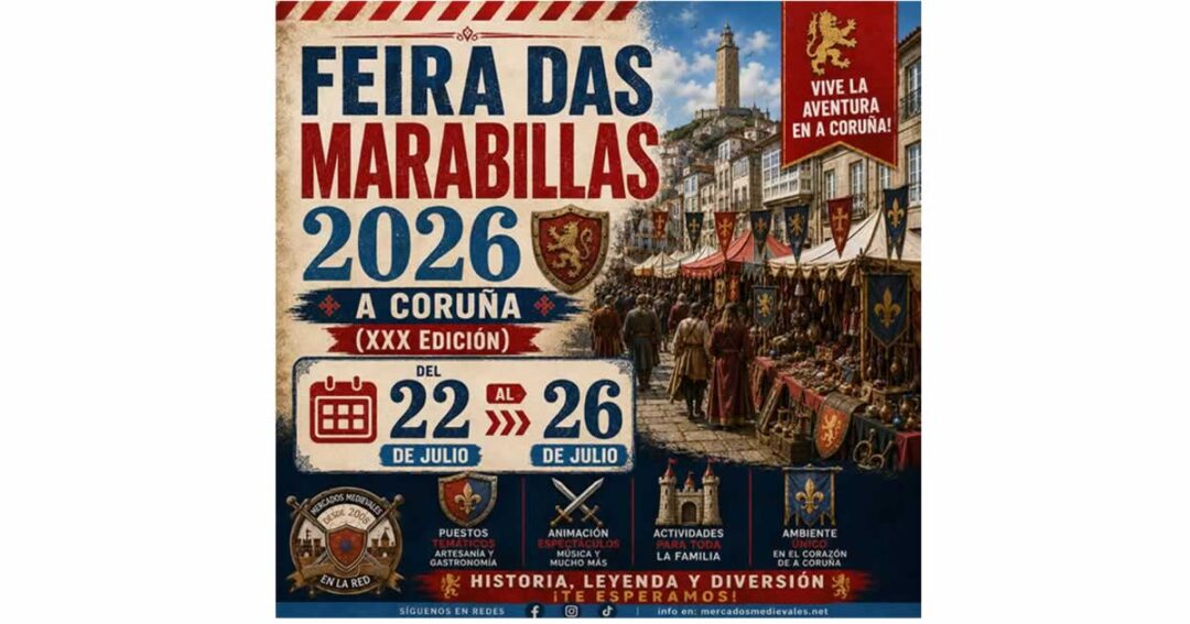 Feira das Marabillas 2026 – A Coruña (XXX Edición) del 22 al 26 de Julio