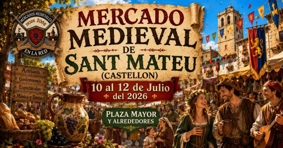 Mercado Medieval de Sant Mateu 2026
