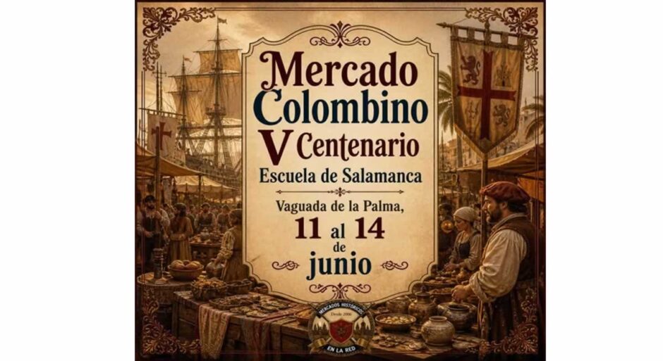 Mercado colombino de Salamanca en Vaguada de La Palma año 2026