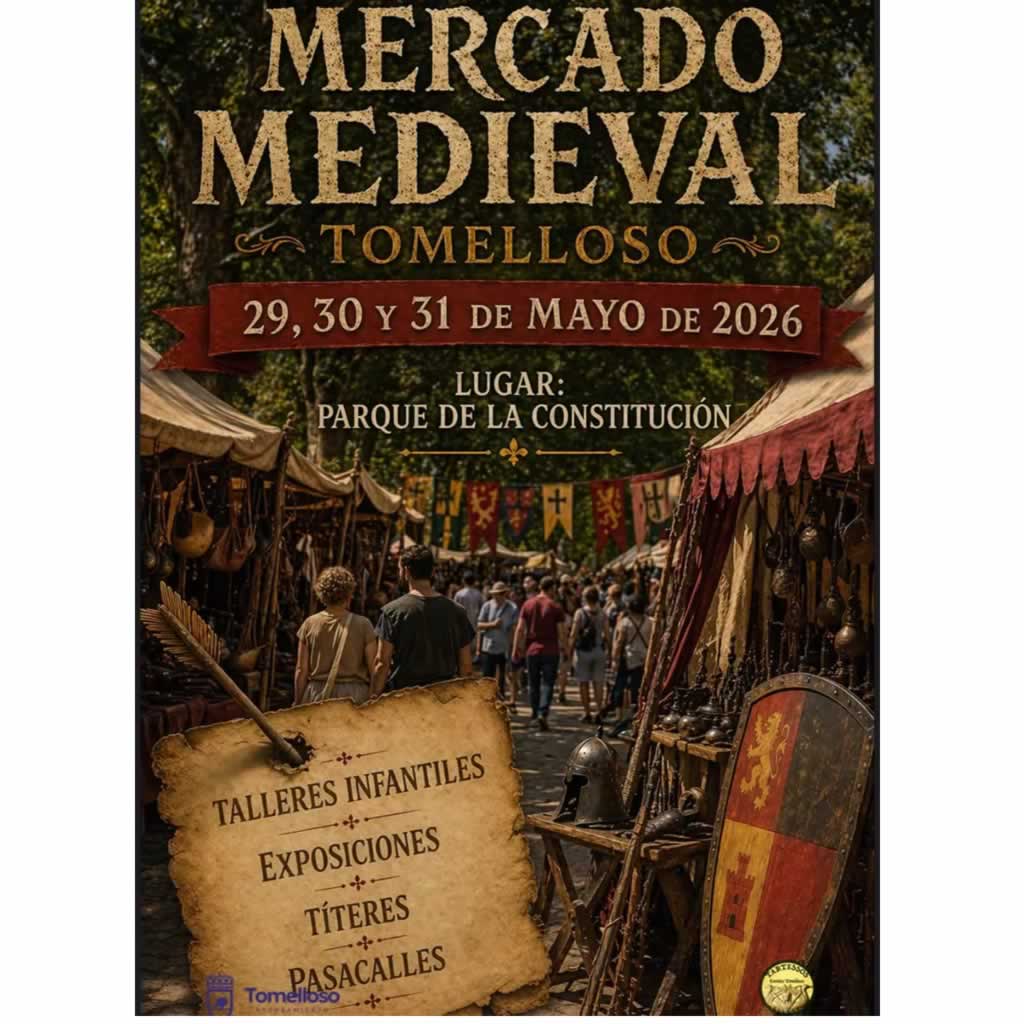 Mercado Medieval de Tomelloso 2026 (Ciudad Real)