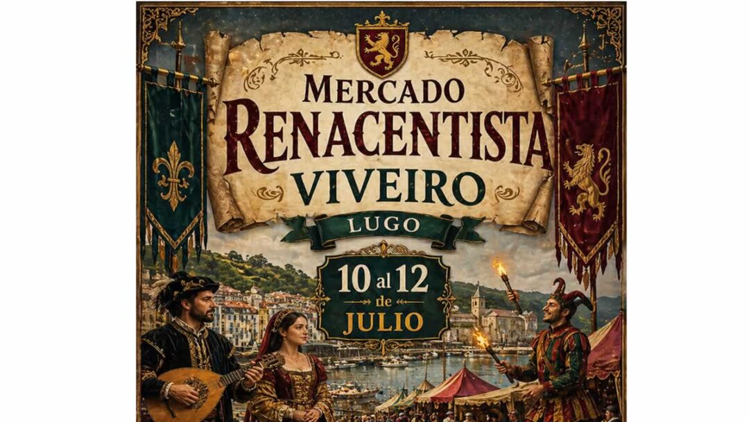 Mercado Renacentista en Viveiro (Lugo) 2026