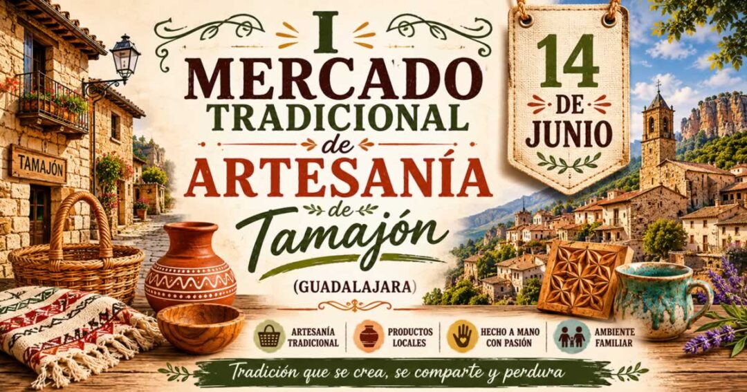 I Mercado Tradicional de Artesanía de Tamajón (Guadalajara) 6 I Mercado Tradicional de Artesanía de Tamajón (Guadalajara)