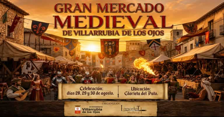 GRAN MERCADO MEDIEVAL DE VILLARRUBIA DE LOS OJOS 2026 (CIUDAD REAL)