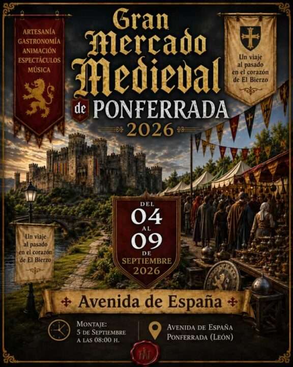 Gran Mercado Medieval de Ponferrada 2026