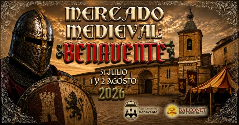 Mercado Medieval de Benavente (Zamora) 2026