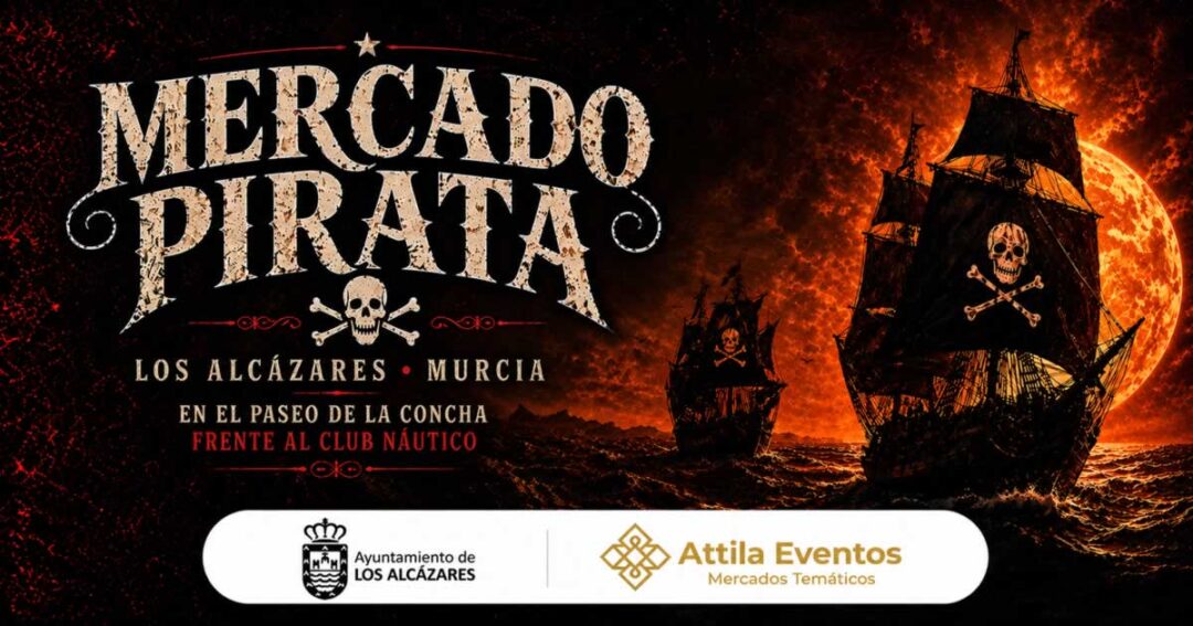 Mercado pirata de Los Alcazares 2026 (Murcia) 5 Mercado Pirata de Los Alcázares (Murcia) del 21 al 23 de agosto de 2026, con artesanía, gastronomía y espectáculos junto al Mar Menor.