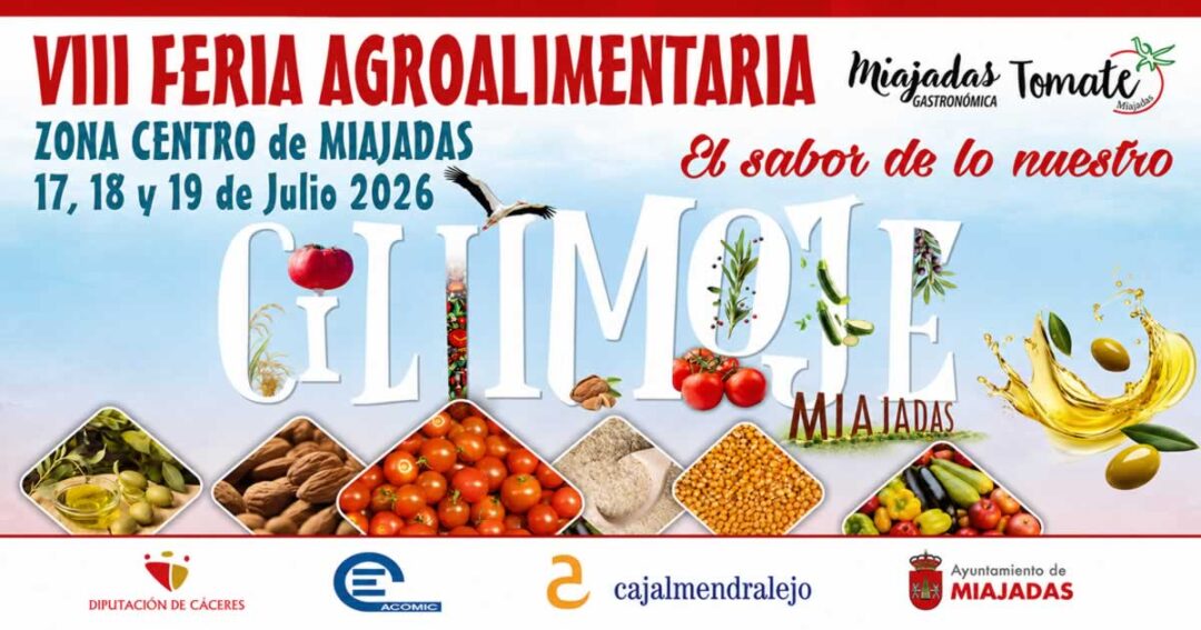 1200-Feria Agroalimentaria "Cilimoje" Miajadas Gastronómica 2026