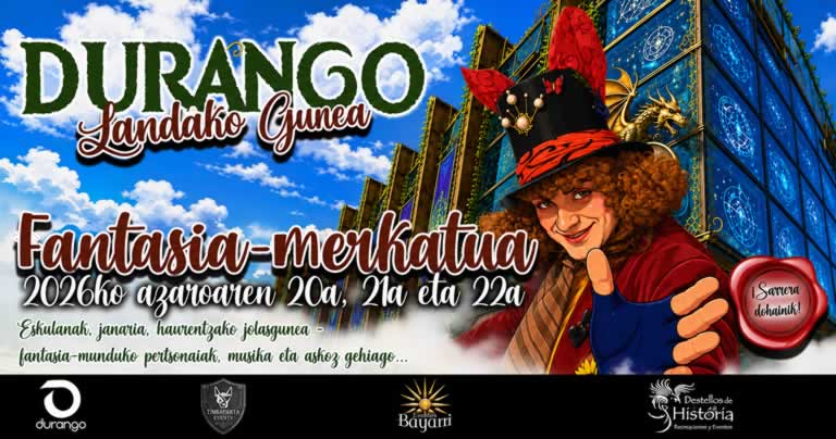 Mercado de Fantasía de Durango 2026 (Vizcaya)