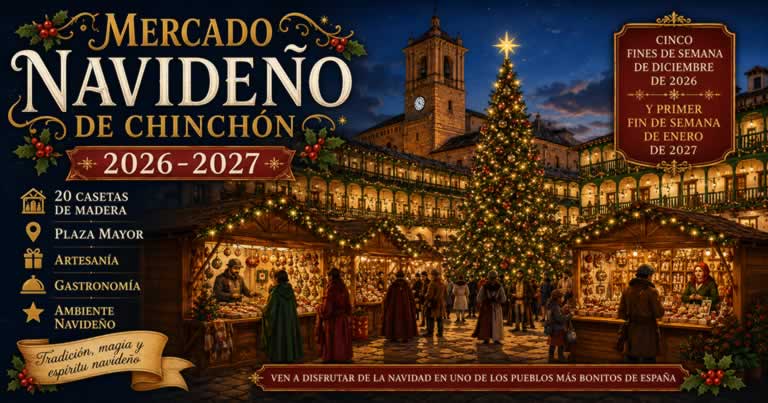 Mercado Navideño de Chinchón 2026-2027