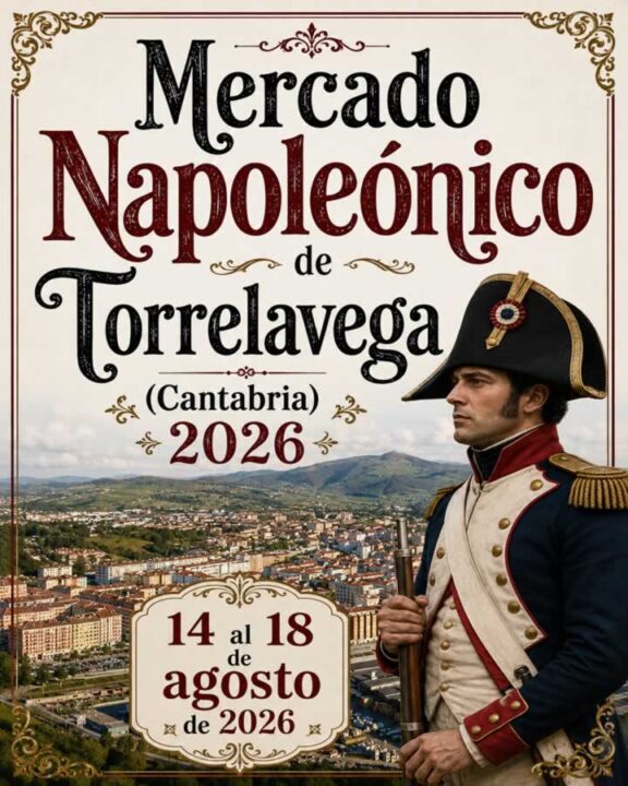 Mercado Napoleónico de Torrelavega (Cantabria) 2026 1 napoleonico torrelavega 2026