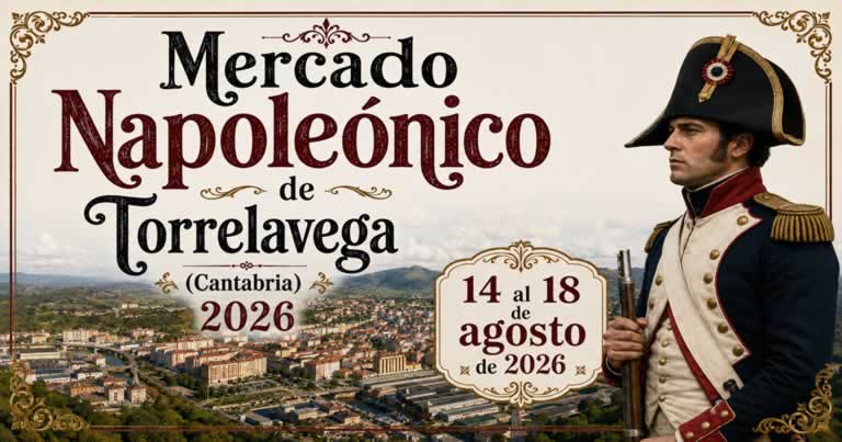 Mercado Napoleónico de Torrelavega https://demercadosmedievales.info/mercadomedieval/napoleonico-de-torrelavega/