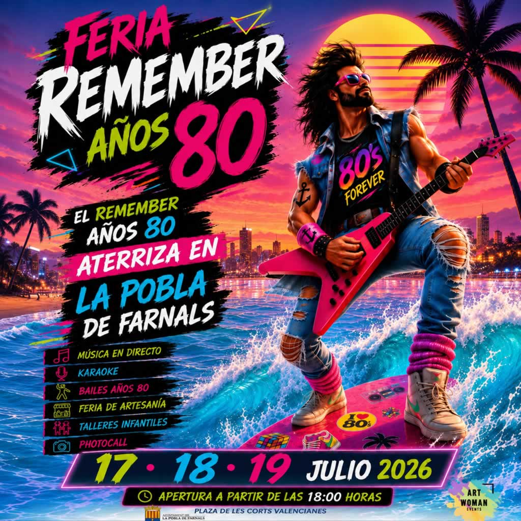 Feria Remember Años 80 en La Pobla de Farnals