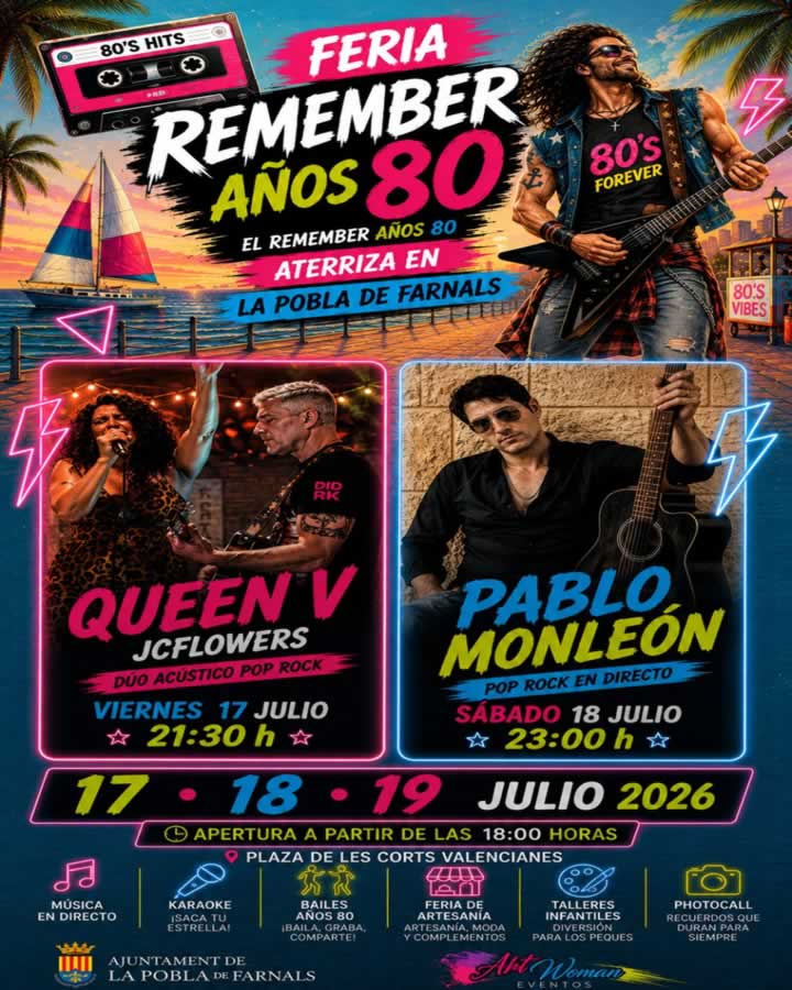 Feria Remember Años 80 en La Pobla de Farnals
