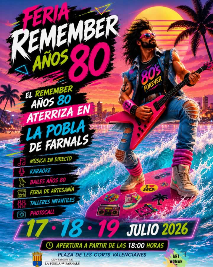 Feria Remember Años 80 en La Pobla de Farnals 1 Cartel Feria Remember Años 80 en La Pobla de Farnals