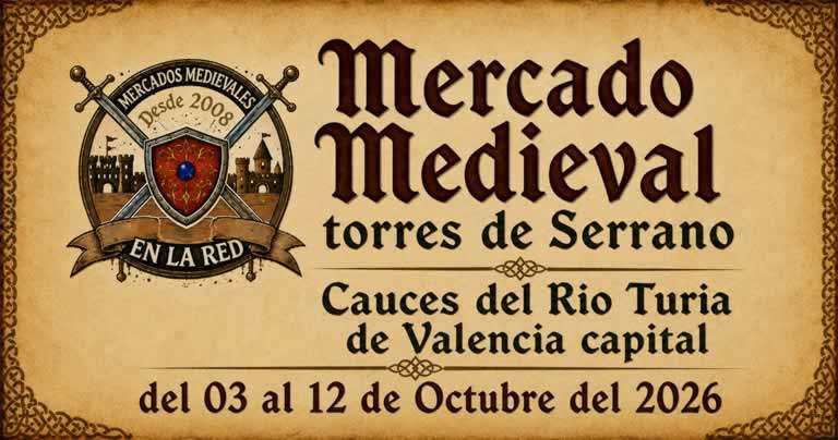 Convocatoria artesanos Mercado Medieval Torres de Serranos Valencia 2026