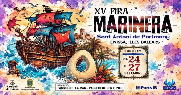 Información sobre las inscripciones para la XV Fira Marinera de Sant Antoni de Portmany 2026.