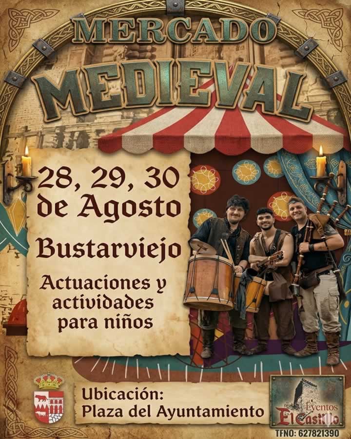 Mercado Medieval de Bustarviejo 2026 - Madrid 1 El Mercado Medieval de Bustarviejo 2026 se celebrará del 28 al 30 de agosto con artesanía, actuaciones y actividades infantiles.