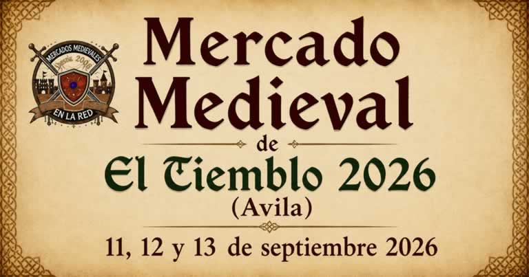 Mercado Medieval de El Tiemblo 2026: 11, 12 y 13 de septiembre