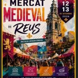 Cartel Mercado Medieval de Reus (Tarragona) 2026: convocatoria para artesanos, gastronomía y restauración