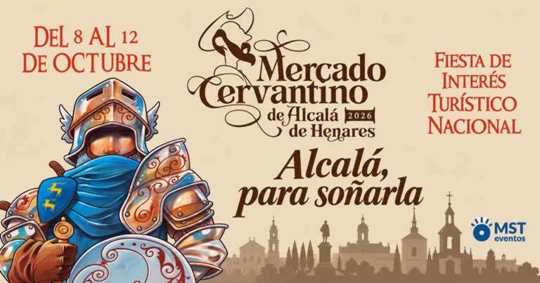 Mercado Cervantino Alcalá de Henares 2026 | 8 al 12 de octubre