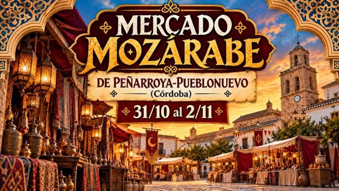 Mercado Mozárabe de Peñarroya-Pueblonuevo 2026 4 mercado mozarabe penarroya 2026 1200x675 1