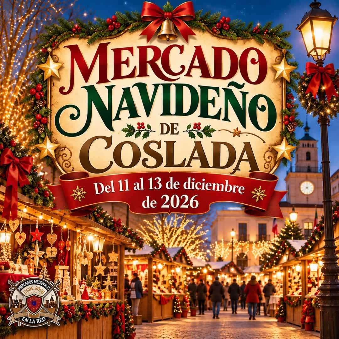Mercado Navideño de Coslada 2026, del 11 al 13 de diciembre en Madrid.