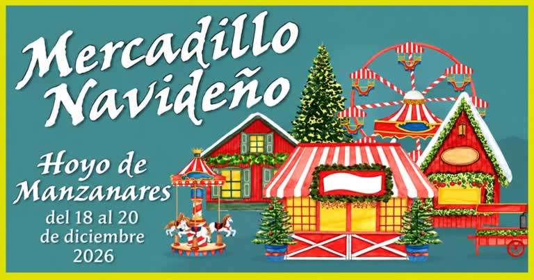 mercaillo-navideño-hoyo-manzanares-768 Mercado Navideño de Hoyo de Manzanares 2026 del 18 al 20 de diciembre