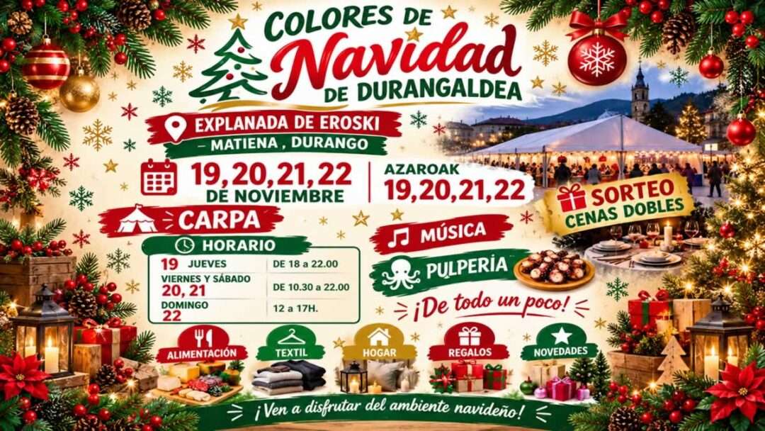 Feria Colores de Navidad del Durangaldea 2026 en la explanada de Eroski de Durango, Bizkaia
