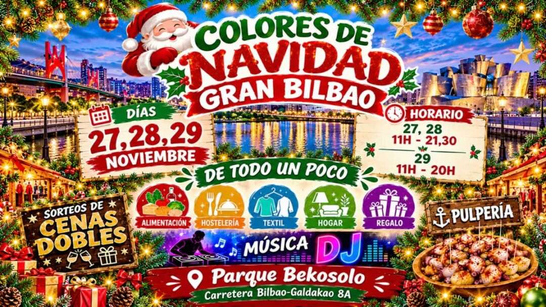 Feria Colores de Navidad Gran Bilbao 2026 – Bilbao (Bizkaia) 4 Feria Colores de Navidad Gran Bilbao 2026 – Bilbao (Bizkaia)