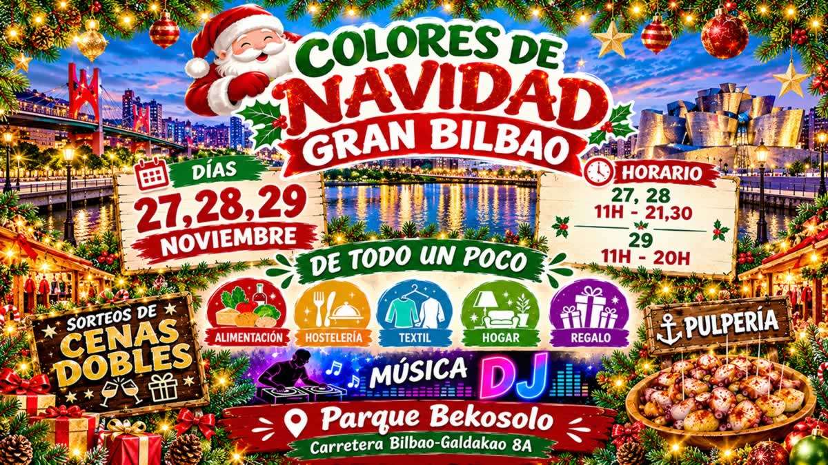 Feria Colores de Navidad Gran Bilbao 2026 – Bilbao (Bizkaia)