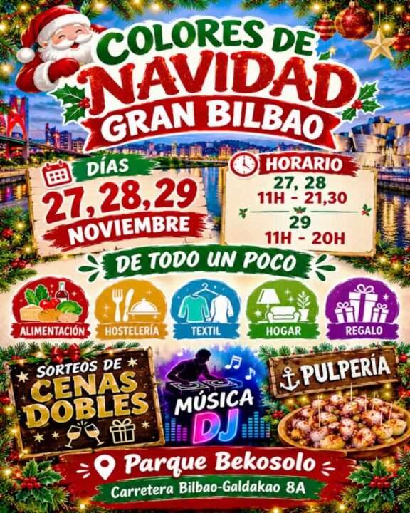 Feria Colores de Navidad Gran Bilbao 2026 – Bilbao (Bizkaia) 5 Colores de Navidad Gran Bilbao 2026, feria navideña en Bilbao del 26 al 29 de noviembre