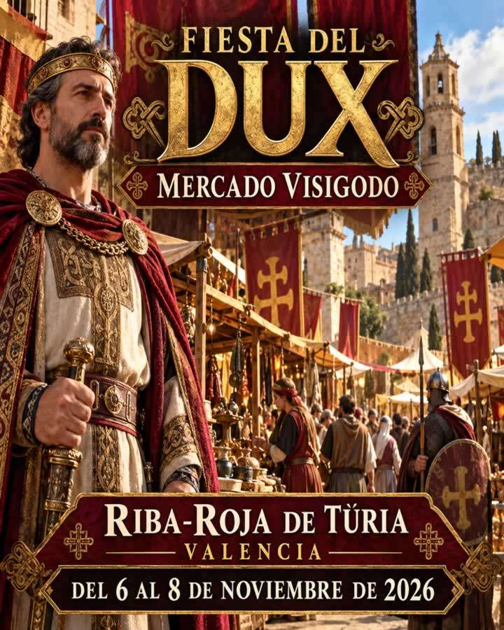 Fiesta del Dux 2026: Mercado Visigodo en Riba-roja, Valencia 5 Fiesta del Dux 2026: Mercado Visigodo en Riba-roja, Valencia