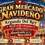 Mercado Navideño de Arganda del Rey 2026 Madrid