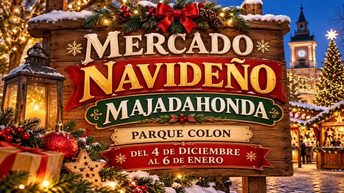 Mercado Navideño de Majadahonda 2026-2027 en el Parque Colón, con casetas de madera, artesanía y atracciones navideñas.