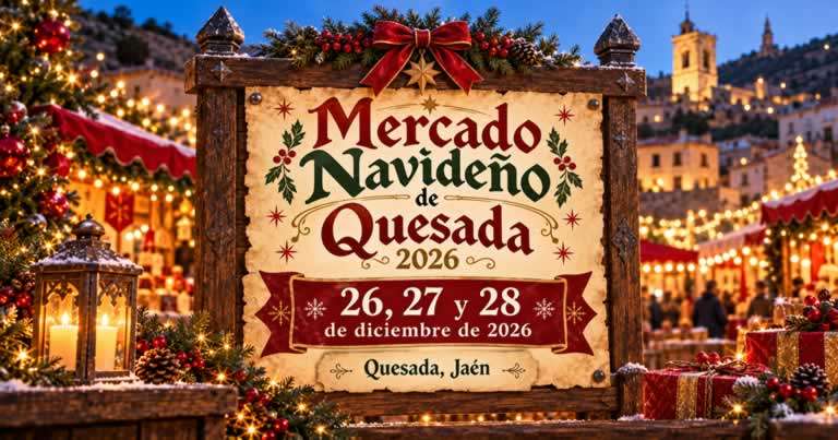 Mercado Navideño de Quesada 2026 (Jaén)