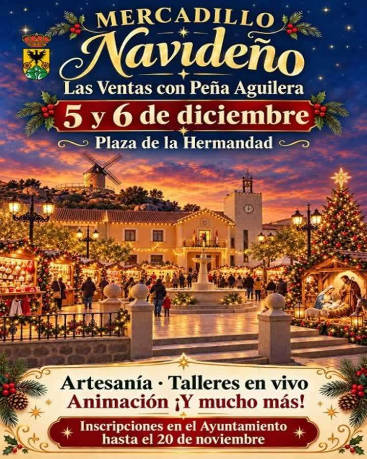 Mercadillo Navideño de Las Ventas con Peña Aguilera 2026