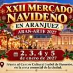 XXII Mercado Navideño de Aranjuez ARAN-ARTE 2027