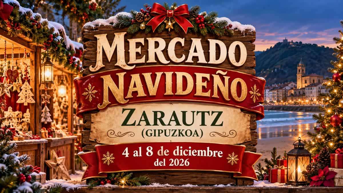 Mercado Navideño de Zarautz 2026 (Gipuzkoa)