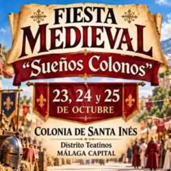 Fiesta Medieval Sueños Colonos 2026 en Teatinos, Málaga