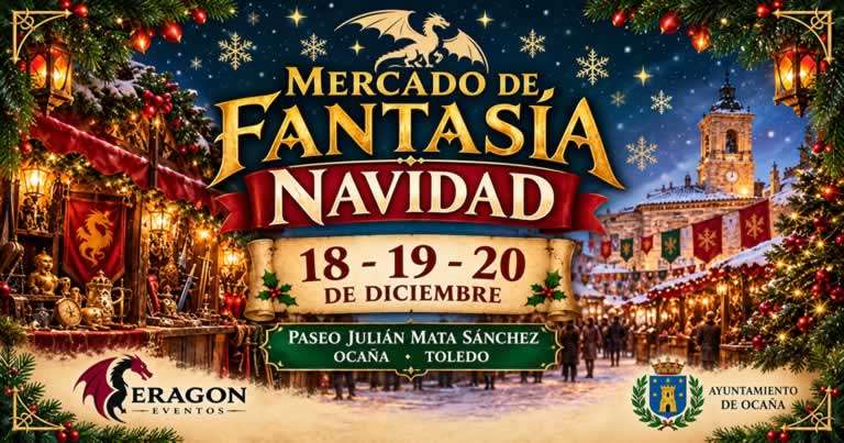 Mercado de Fantasía de Navidad Ocaña 2026