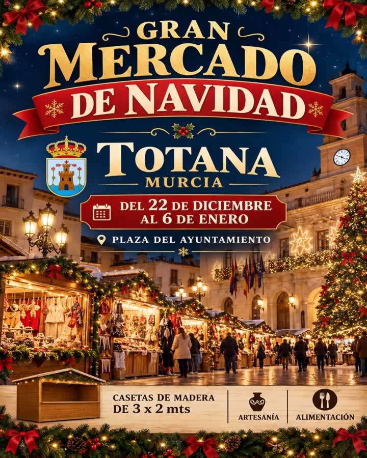Gran Mercado de Navidad de Totana 2026-2027