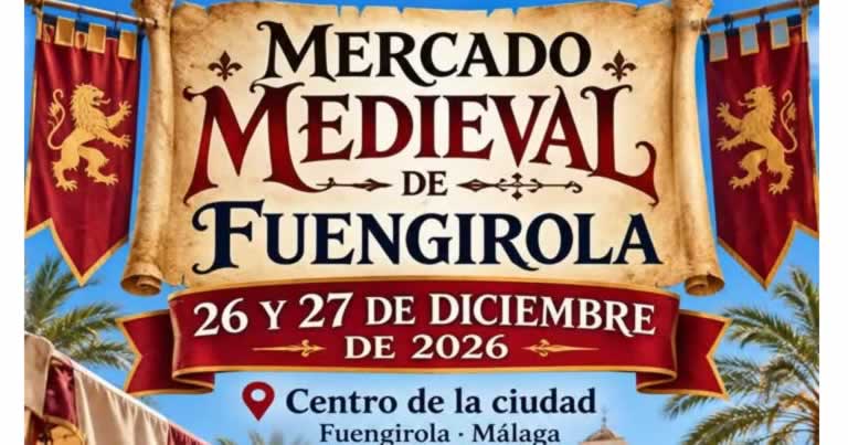 Mercado Medieval de Fuengirola 2026, Málaga, 26 y 27 de diciembre